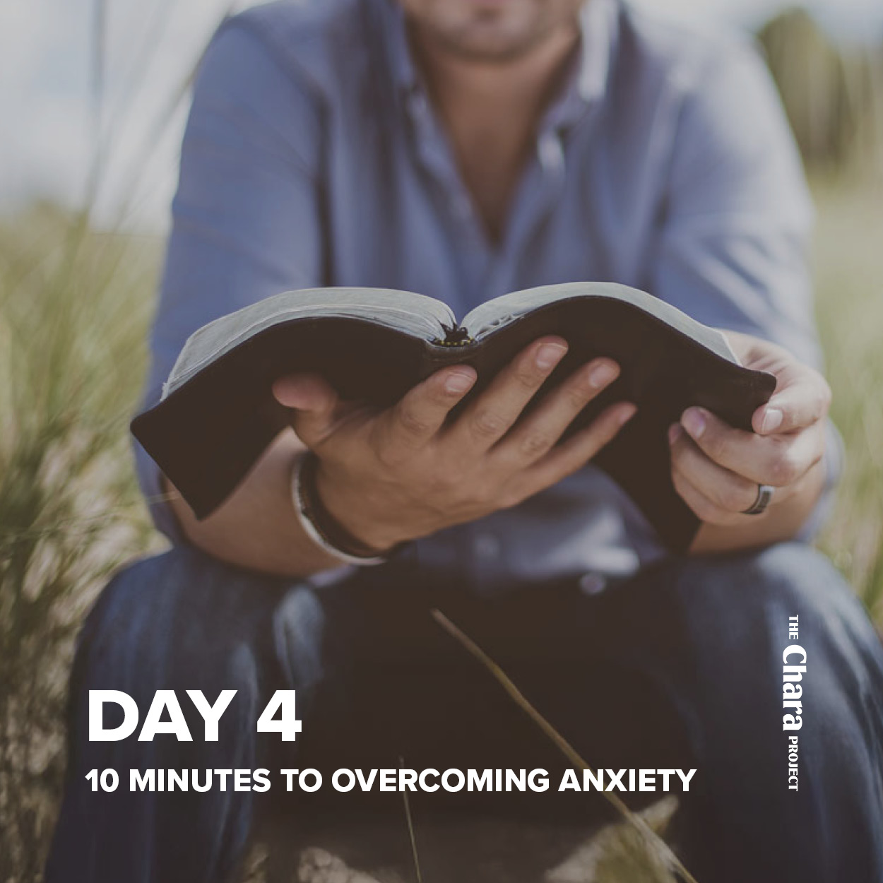 10 Minutes to Overcoming Anxiety Day 4 with The Chara Project