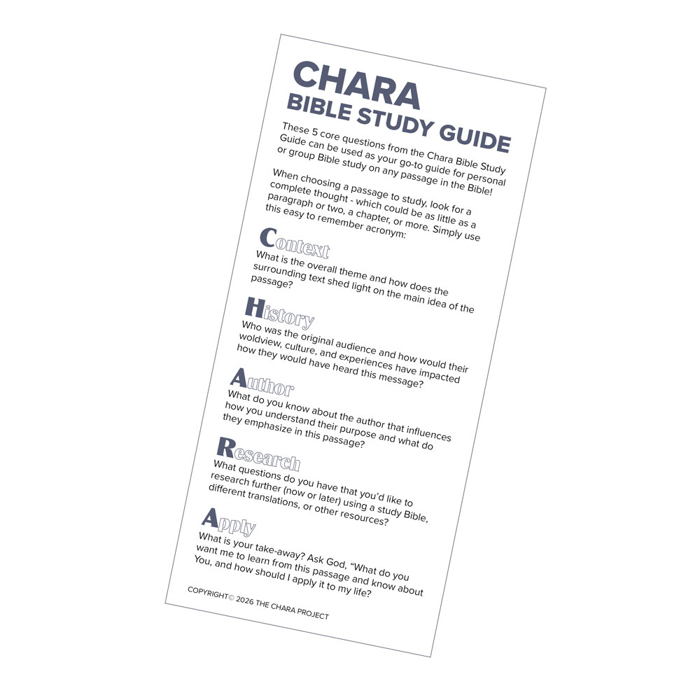 The CHARA Bible Study Guide Bookmark (PRINTABLE) features a tilted paper design titled “CHARA Bible Study Guide” and outlines five key study steps—Content, History, Author, Research, Apply—with guiding questions to help readers reflect on and understand biblical passages. As a printable bookmark, it offers a convenient way to keep the CHARA method accessible during your Bible study sessions.