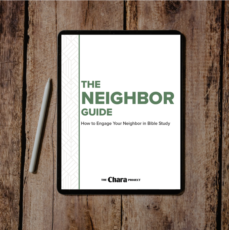The Chara Project how to engage your neighbor in Bible Study