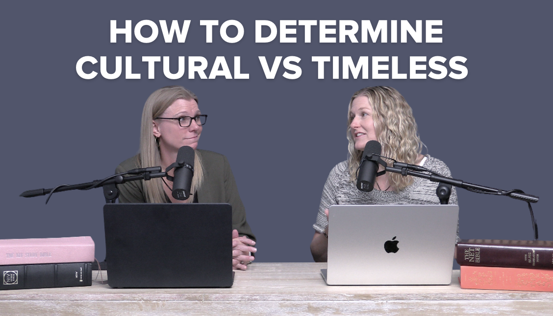 The Chara Project Podcast Episode 121- How to Determine Cultural vs Timeless Bible Passages