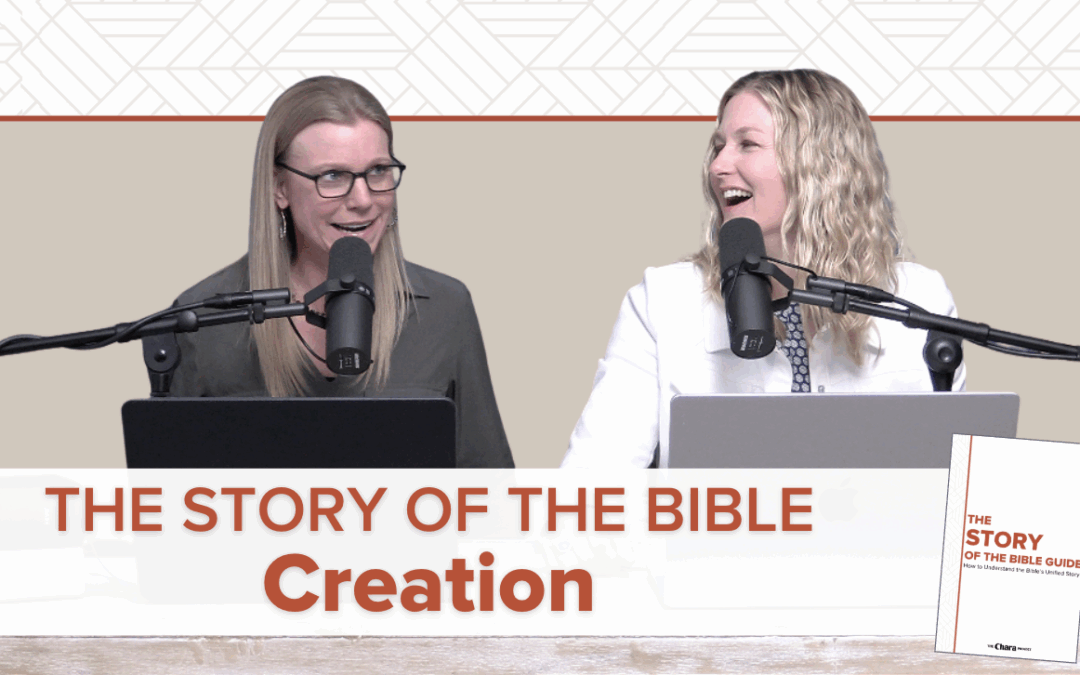 NEW PODCAST | The Story of the Bible: Creation
