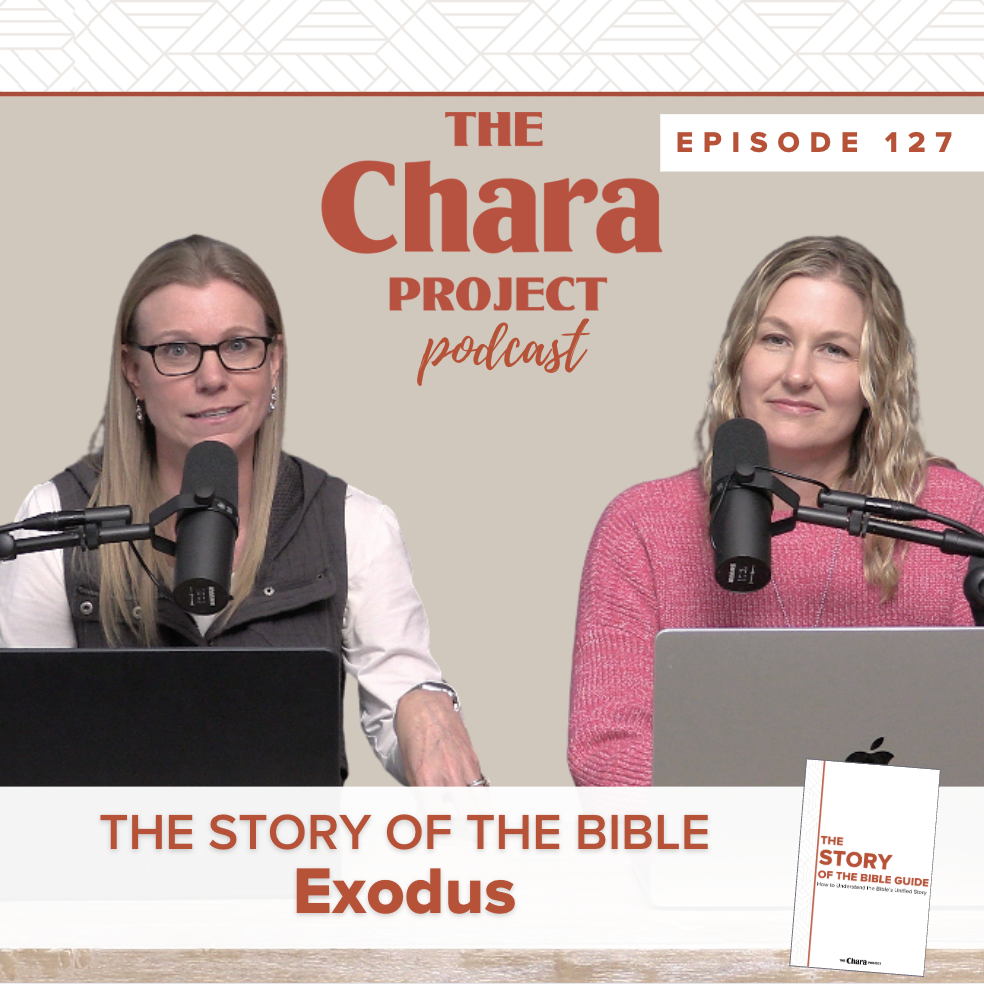 Two women sit at a table with microphones and laptops, hosting a podcast titled "The Chara Project." Text on the image reads "Episode 127: The Story of the Bible - Exodus." A Bible guidebook is pictured in the corner.