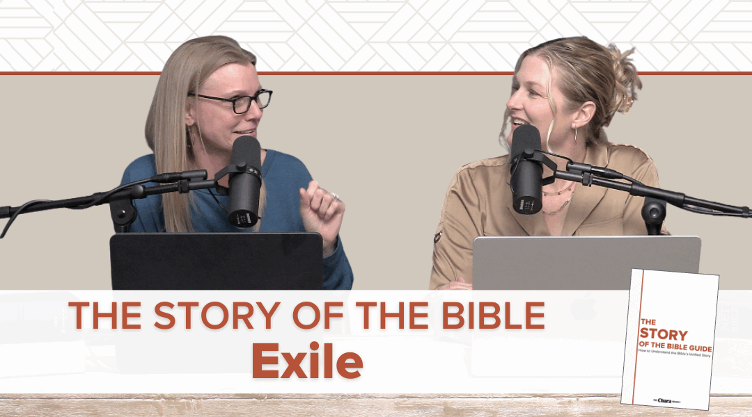 NEW PODCAST | The Story of the Bible: Exile