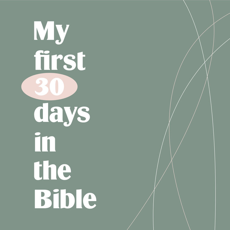My First 30 Days Bible Reading Plan