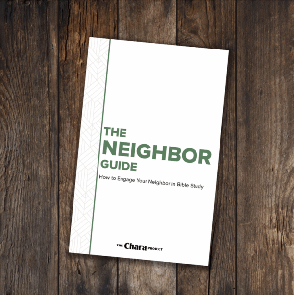 How to Engage Your Neighbor in Bible Study with The Neighbor Guide
