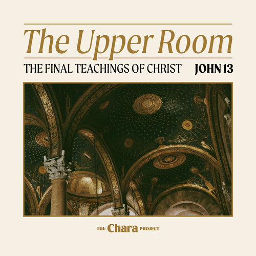 John 13 The Upper Room Bible Study